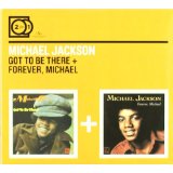 2 for 1: Got to be There/Forever Michael - Michael Jackson
