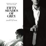 Fifty Shades Of Grey (Score) - Danny Elfman