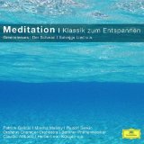 Meditation - Klassik zum Entspannen (Classical Choice) - Mischa Maisky, Rudolf Serkin