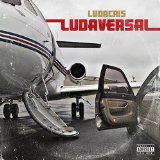 Ludaversal (Deluxe Edition) - Ludacris