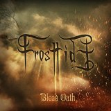 Blood Oath (Limited Digipack) - Frosttide