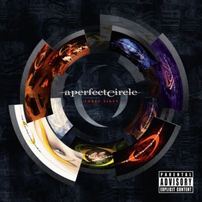 Three Sixty  - A Perfect Circle