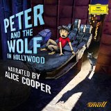 Peter and the Wolf in Hollywood - Alice Cooper, Ntional Youth Orchestra of Germany
