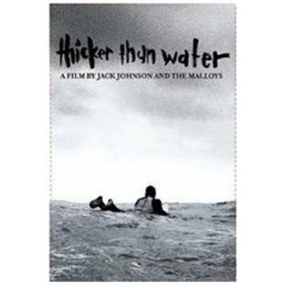 Thicker Than Water - Jack Johnson