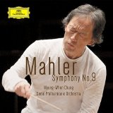 Mahler: Simphony No. 9 - Myung-Whun Chung, Gustav Mahler