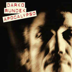 ApoCalypso - Darko Rundek