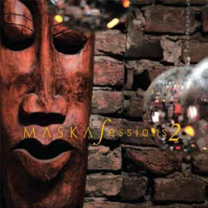 Maska Sessions 2 - Various