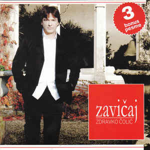 Zavičaj - Zdravko Čolić