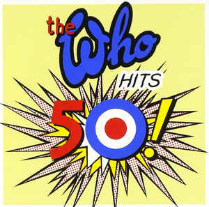 Hits 50! - The Who
