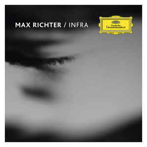 Infra - Max Richter ‎