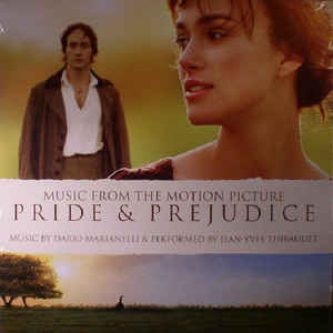 Pride & Prejudice (Music From The Motion Picture) - Dario Marianelli, Jean-Yves Thibaudet
