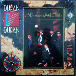 Seven And The Ragged Tiger - Duran Duran