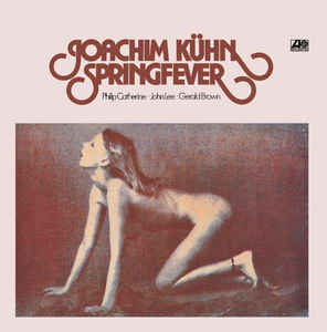 Springfever - Joachim Kühn