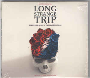 Long Strange Trip (The Untold Story Of The Grateful Dead) (Motion Picture Soundtrack)