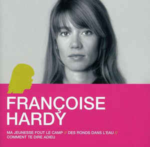 L'Essentiel - Françoise Hardy