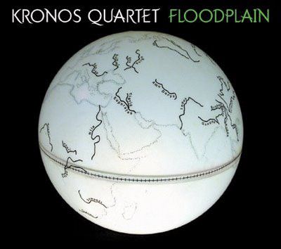 Floodplain - Kronos Quartet ‎