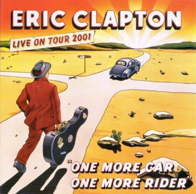 One More Car, One More Rider - Eric Clapton