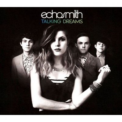 Talking Dreams - Echosmith
