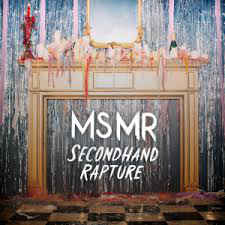 Secondhand Rapture - MS MR