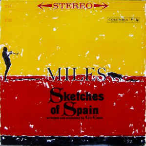 Sketches Of Spain - Miles Davis