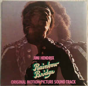 Rainbow Bridge - Original Motion Picture Sound Track - Jimi Hendrix