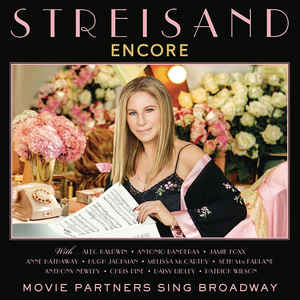 Encore: Movie Partners Sing Broadway - Barbra Streisand