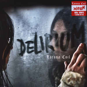 Delirium - Lacuna Coil