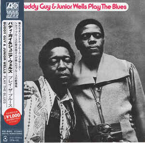 Play The Blues - Buddy Guy & Junior Wells