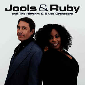 Jools & Ruby And The Rhythm & Blues Band - Jools Holland & Ruby Turner and The Rhythm & Blues Band*
