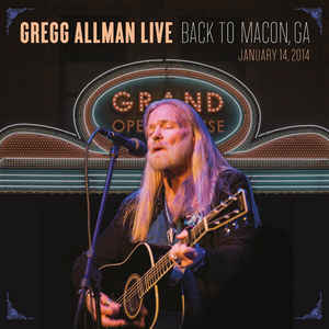 Live: Back To Macon, GA - Gregg Allman
