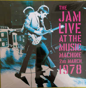 The Jam Live At The Music Machine 2nd March 1978