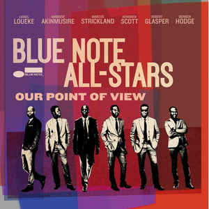 Our Point Of View - Blue Note All-Stars