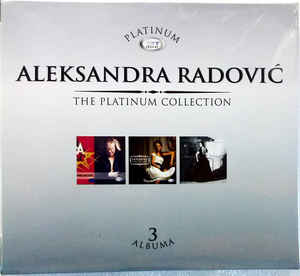 The Platinum Collection 3 Albuma - Aleksandra Radović