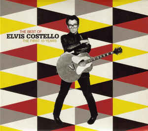 The Best Of Elvis Costello - The First 10 Years - Elvis Costello