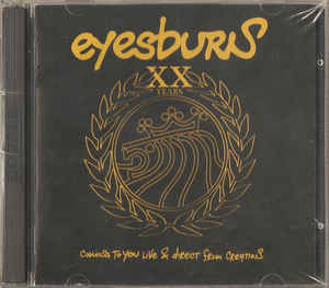 XX Years: Coming To You Live & Direct From Creation - Eyesburn ‎