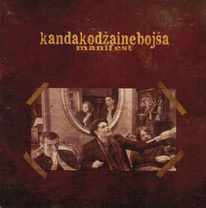 Manifest - kandakodžainebojša