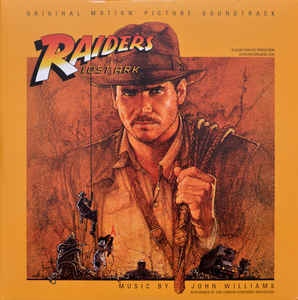Raiders Of The Lost Ark (Original Motion Picture Soundtrack)