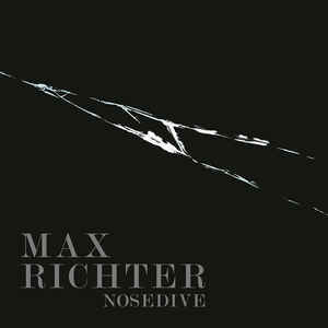 Nosedive - Max Richter
