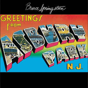 Greetings From Asbury Park, N.J. - Bruce Springsteen