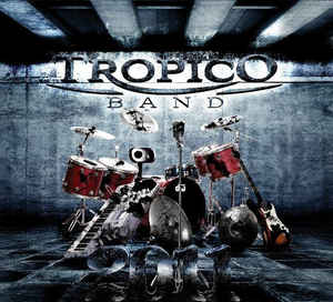 2011. - Tropico Band