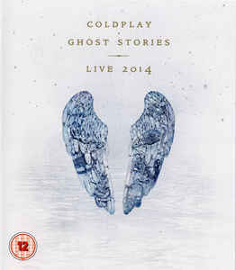 Ghost Stories · Live 2014 - Coldplay