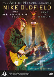 The Art In Heaven Concert - The Millennium Bell - Live In Berlin - Mike Oldfield ‎