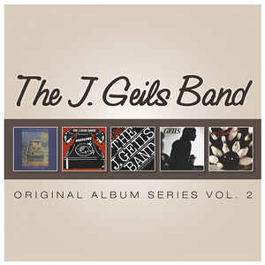 Original Album Series Vol. 2 - The J. Geils Band ‎