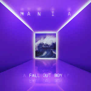 Mania - Fall Out Boy