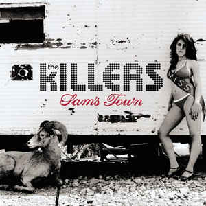 Sam's Town - The Killers