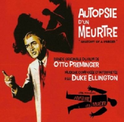 Anatomy Of A Murder - Duke Ellington