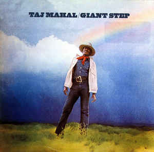 Giant Step & De Ole Folks At Home - Taj Mahal