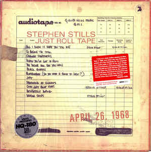 Just Roll Tape April 26 1968 - Stephen Stills
