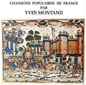 Chansons Populaires De France - Yves Montand