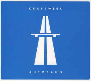 Autobahn - Kraftwerk